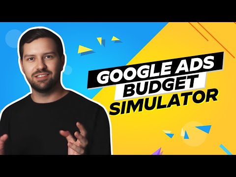 Google Ads Budget Simulator In 2024