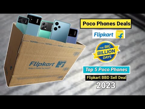 Flipkart Big Billion Day 2023 - Poco Phones Deal Revealed | Top 5 Poco Phones in Flipkart BBD Sell