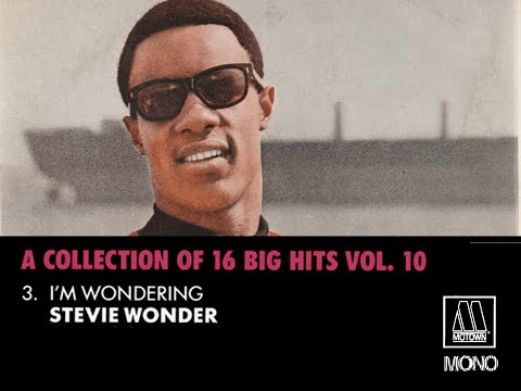 "Motown A Collection of 16 Big Hits"  3. "I'm Wondering  Stevie Wonder" Mono & Stereo