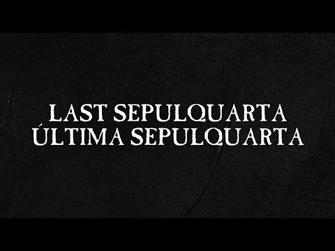 LAST SEPULQUARTA // ÚLTIMA SEPULQUARTA - Intro - (December 19, 2020 | SepulQuarta #029)