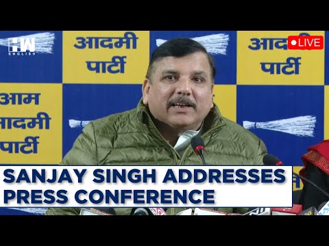 AAP LIVE: Rajya Sabha Member Of Parliament Sanjay Singh Addresses Press Conference | Arvind Kejriwal