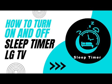 How To Turn On or Off the Sleep Timer on LG TV