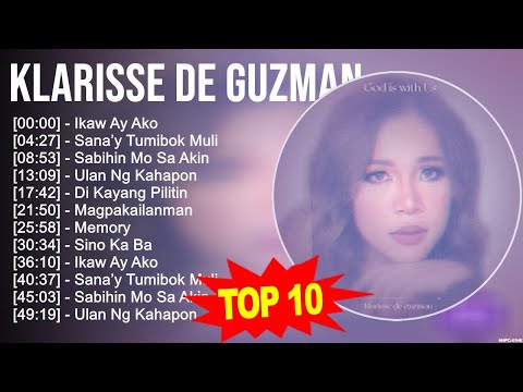 K l a r i s s e d e G u z m a n 2023 MIX ~ Top 10 Best Songs ~ Greatest Hits ~ Full Album