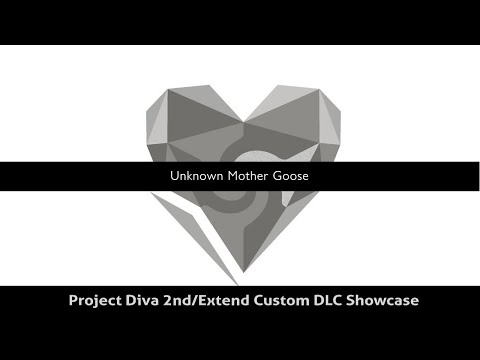 [Project Diva 2nd/Extend] wowaka- アンノウン・マザーグース / Unknown Mother Goose (Custom DLCs Showcase)