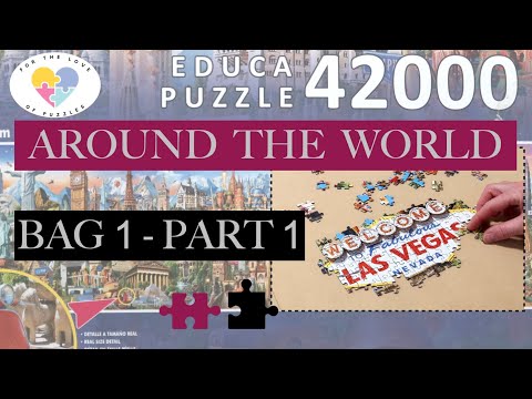 Bag 1 - Part 1 of EPIC 42,000 Piece Jigsaw Puzzle: Around the World from Educa