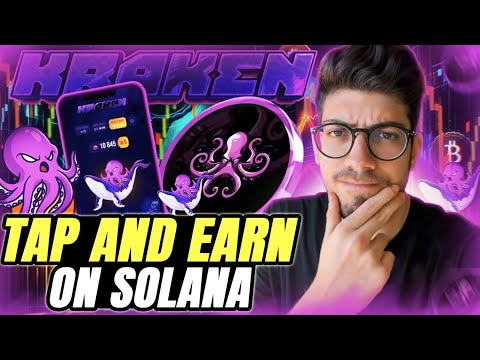 RELEASE KRAKEN || TAP AND EARN ON SOLANA BLOCKCHAIN 🔥