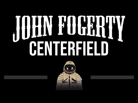 John Fogerty • Centerfield (CC) 🎤 [Karaoke] [Instrumental]