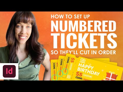 How to Set Up Numbered Tickets in Adobe InDesign So They'll Cut in Order [Data Merge]