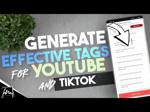 How to generate effective Tags for Youtube or Tiktok