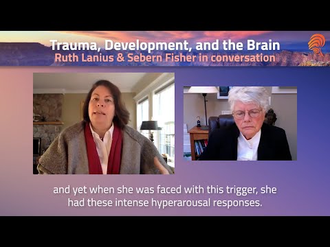 Making Implicit Memory Explicit in Trauma Treatment -- Sebern Fisher & Ruth Lanius in Conversation