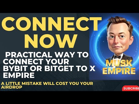 CONNECT YOUR BY BYBIT ACCOUNT NOW TO X-EMPIRE//PRACTICAL STEPS. @IkabaMichael