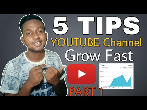 how to grow youtube channe| 5 Tips grow YouTube Channel Fast 2020