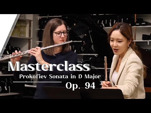 [Masterclass] Prokofiev Sonata in D Op.94