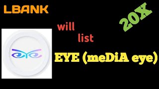 LBank will list Media eye token