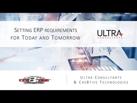 Setting ERP Requirements for Today & Tomorrow