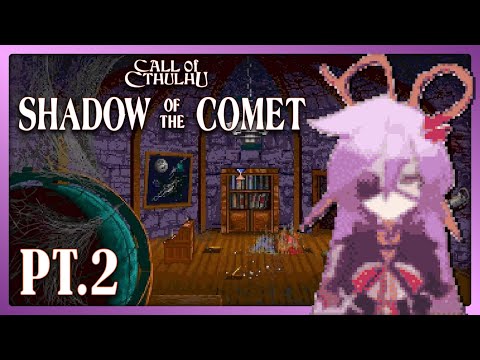 【CoC: Shadow of the Comet】 PLEASE WORK JANK GAME ✂💔【VAllure】