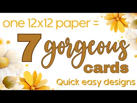 7 LOVELY CARD DESIGNS using just one 12x12 sheet of patterned paper | Handmade Birthday cards 2024