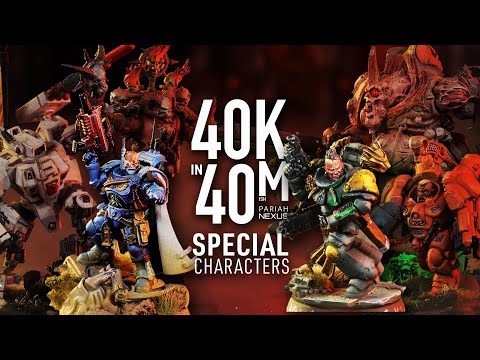 Special Characters Fight! Warhammer 40k in 40m Unique Hero Battle!