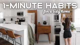 ONE-MINUTE Habits For A Tidy & Clutter-Free Home (+20 Ideas!)