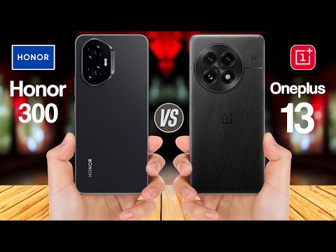 Honor 300 Vs Oneplus 13