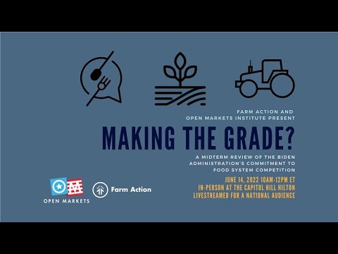 Making the Grade? A Midterm Review of the Biden Admin's Commitment to Food System Competition