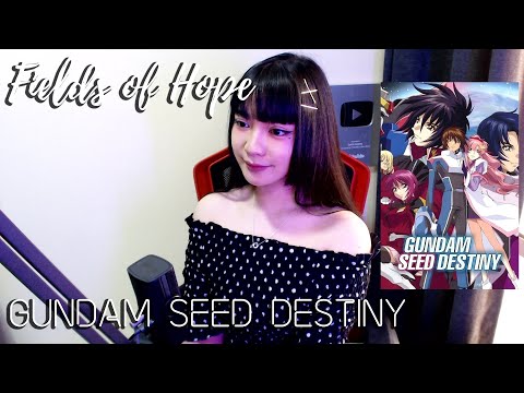 Fields of Hope - Rie Tanaka (田中理恵) | Gundam Seed Destiny Song ED | Cover by Sachi Gomez