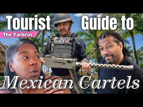 Mexican Cartels | What Every Traveler Should Know