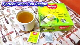 Green Tea Recipe | Tea Bag Tea | Haley Green Tea| Haley Ceylon Green Tea| fat burning slimming tea