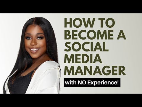 How to Become a Social Media Manager: With NO Experience!