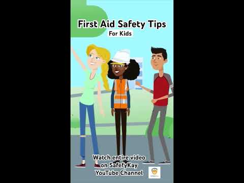 First Aid Safety Tips (for Children) ~ SafetyKay