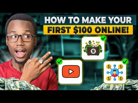 3 Ways To Make Your First $100 Online (Step by Step)