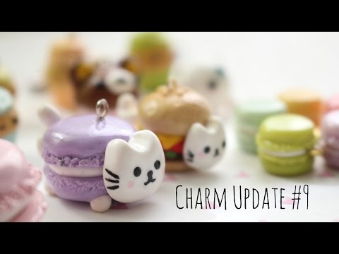 Charm Update #9 Cupcakes, Macarons & More!