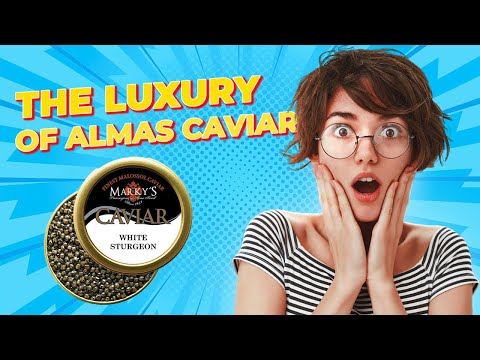 Secrets of Almas Caviar Revealed