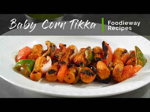 How to make Baby Corn Tikka | Baby Corn Tikka  | Baby Corn Tikka Recipe  #foodieway #babycorntikka