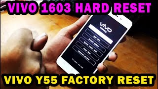 THIS IS THE WAY HARD RESET VIVO 1603 VIVO Y55 FACTORY RESET Y5S | SCREEN LOCK | PATTERN LOCK