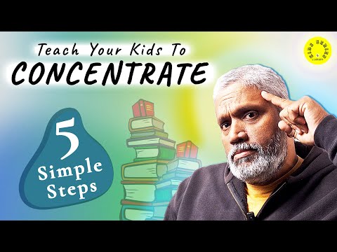 5 Tips To Improve Concentration For Kids | Improve Attention Span | Increased Focus