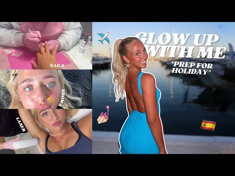 PREP & GLOW UP WITH ME FOR MY HOLIDAY! *beauty treatments, laser & more!*