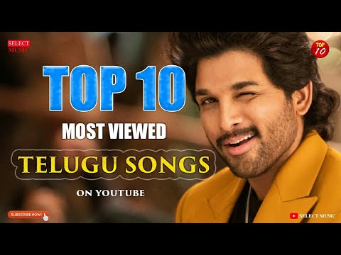 Top 10 Most Viewed Telugu Songs on Youtube | Most viewed allu arjun songs | alavaikuntapuramloo song