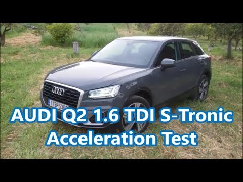 AUDI Q2 1.6 TDI S-Tronic 0-100 km/h Acceleration 0-160km/h Acceleration with all Gear & More Test