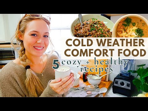 Healthy COZY COMFORT FOOD For Cold Days (5 recipes) ❄️🧣