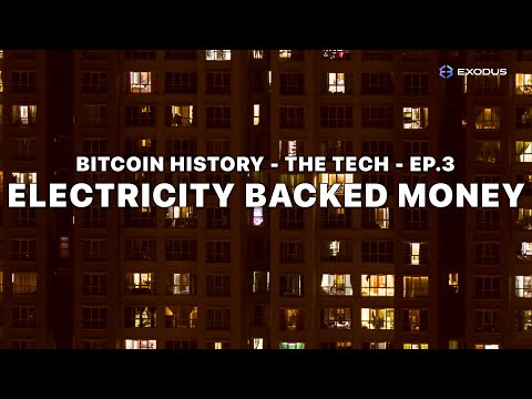 Why Bitcoin is Backed by Electricity (Not Just Words)