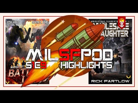 MILSFPOD S01E09 Highlights | Mechs