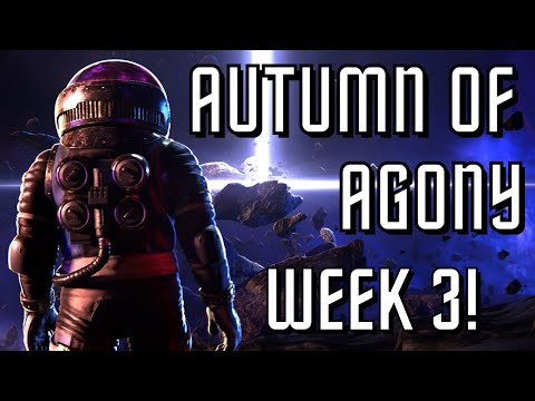 AUTUMN OF AGONY... WEEK 3!