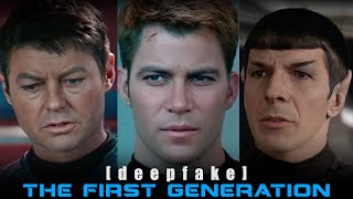 Star Trek: The First Generation [deepfake]