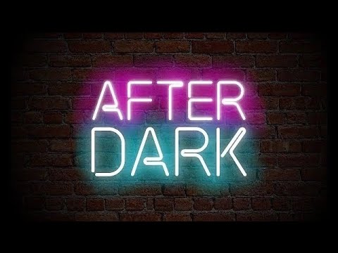 After Dark 255