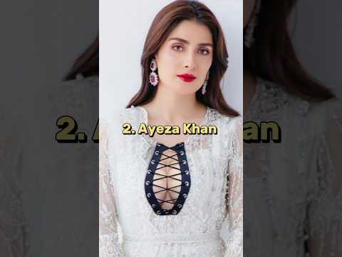 Top 10 Beautiful Pakistani Actress #ayezakhan #sabaqamar #mahirakhan #mayaali #haniaamir #sajalaly