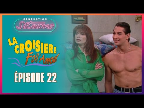 LA CROISIERE FOLL AMOUR  - La passagère clandestine | EPISODE 22