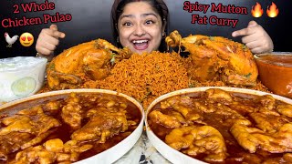 SPICY SPICY MUTTON FAT CURRY WITH 2 WHOLE CHICKEN PULAO AND RAITA, EXTRA GRAVY | ASMR EATING SHOW