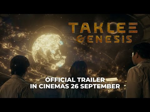 TAKLEE GENESIS (OFFICIAL TRAILER) - In Cinemas 26 Sep 2024