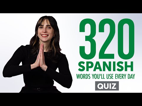 Quiz | 320 Spanish Words You'll Use Every Day - Basic Vocabulary #72